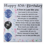 Son in Law Poem - 40th Birthday Design Ceramic Tile<br><div class="desc">A great gift for a son in law on his 40th birthday</div>