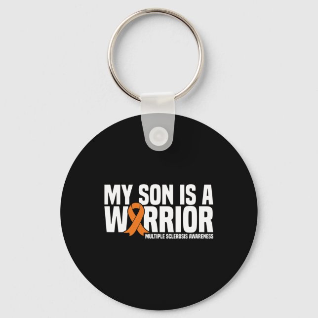 Son Is A Warrior Ms Multiple Sclerosis Awareness  Key Ring (Front)