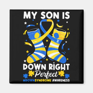 Son is down right perfect down syndrome awareness magnet