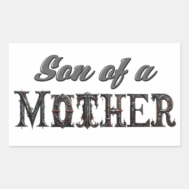 Son of a Mother Rectangular Sticker (Front)