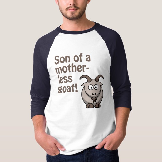 son of a motherless goat T-Shirt (Front)