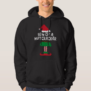 Son Of A Nutcracker Elf Matching Christmas Hoodie