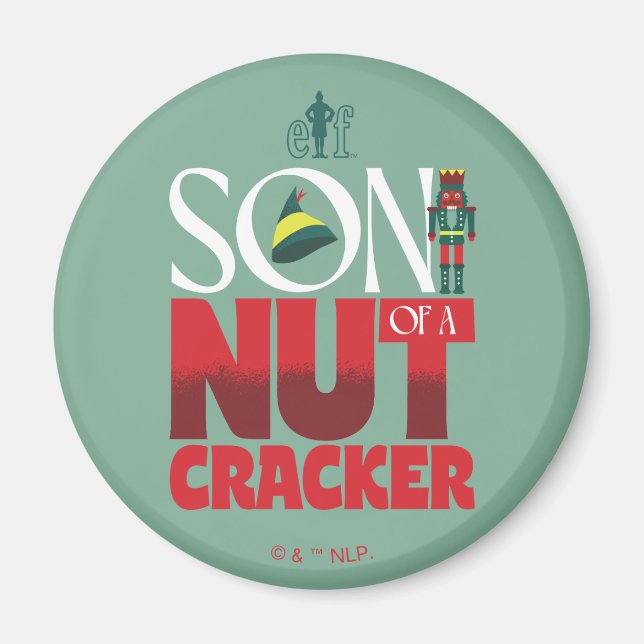 Son of a Nutcracker Graphic Magnet (Front)