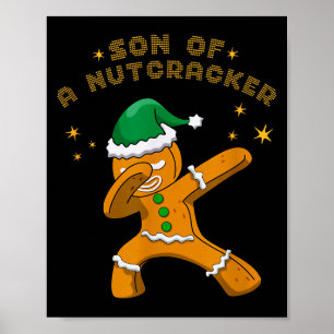 Son Of A Nutcracker Pajamas Christmas Gingerbread Poster