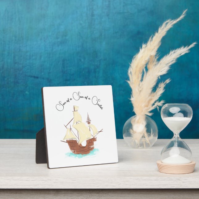 Son of a Son of a Sailor pirate Plaque (Insitu)