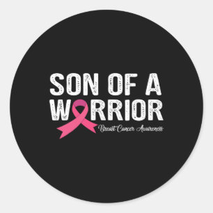 Son Of A Warrior Pink Ribbon Breast Cancer Awarene Classic Round Sticker