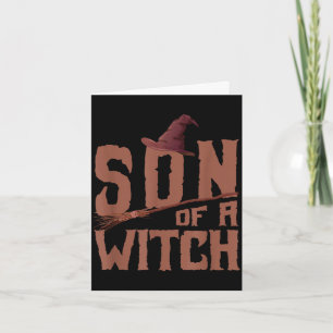 Son of a witch with hat broomstick design card
