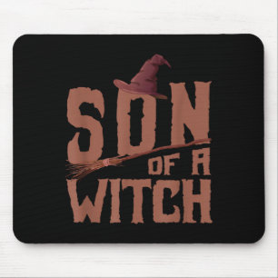Son of a witch with hat broomstick design mouse pad