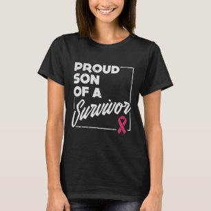 Son Of Survivor Breast Cancer Support Gift  T-Shirt
