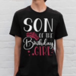 Son of the Birthday Girl Customised Squad Matching T-Shirt<br><div class="desc">Looking for a birthday shirt that will make your party complete? Look no further than our matching birthday crew shirts! These stylish tees are perfect for any birthday party girl's day out. Our matching shirts make a great gift for your friends and family, and can be worn together as a...</div>