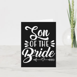 Son Of The Bride Wedding Party Family Bridal Showe Card