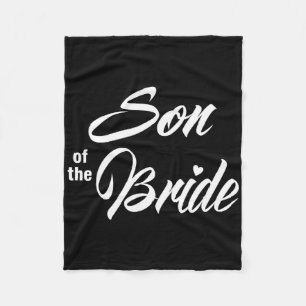 Son Of The Bride Wedding Party Matching Bridal Par Fleece Blanket