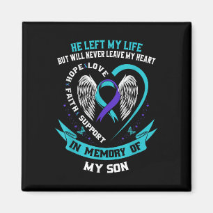 Son Suicide Awareness Prevention Memorial Graphic  Magnet