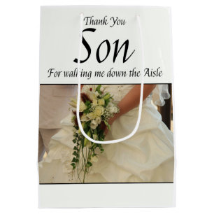 Son Thanks for Walking me down Aisle Medium Gift Bag