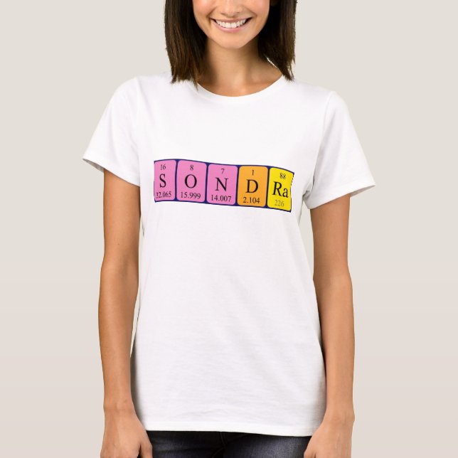 Sondra periodic table name shirt (Front)
