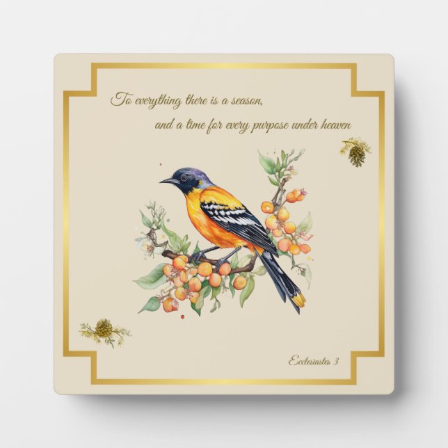 Song Bird Oriole Plaque Ecclesiastes 3 (Front)