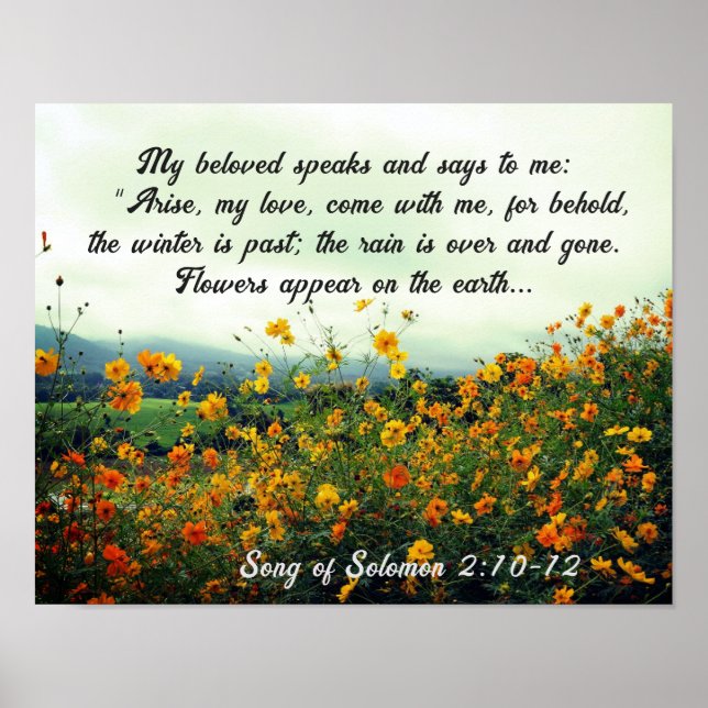 Song of Solomon 2:10-12, Bible Verse, Flowers Poster (Front)