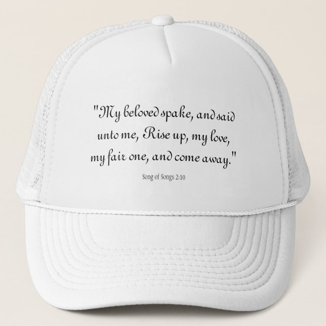 Song of Songs 2:10 Trucker Hat (Front)