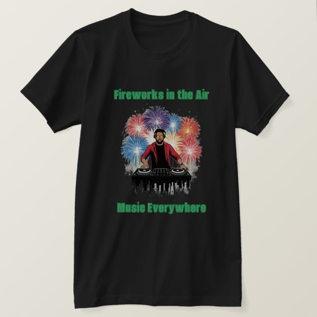 Sonic Pyrotechnics: DJ Firework Extravaganz T-Shirt (Design Front)