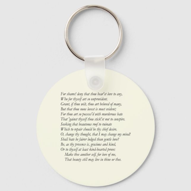 Sonnet # 10 by William Shakespeare Key Ring (Front)