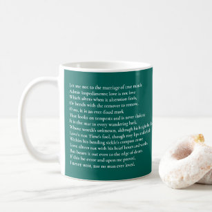 Sonnet 116Let me not to the marriage of true minds Coffee Mug