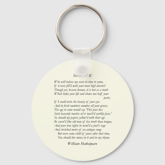 Sonnet # 17 by William Shakespeare Key Ring (Front)
