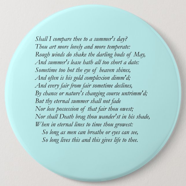 Sonnet # 18 by William Shakespeare 6 Cm Round Badge (Front)