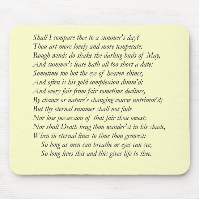Sonnet # 18 by William Shakespeare Mouse Pad (Front)