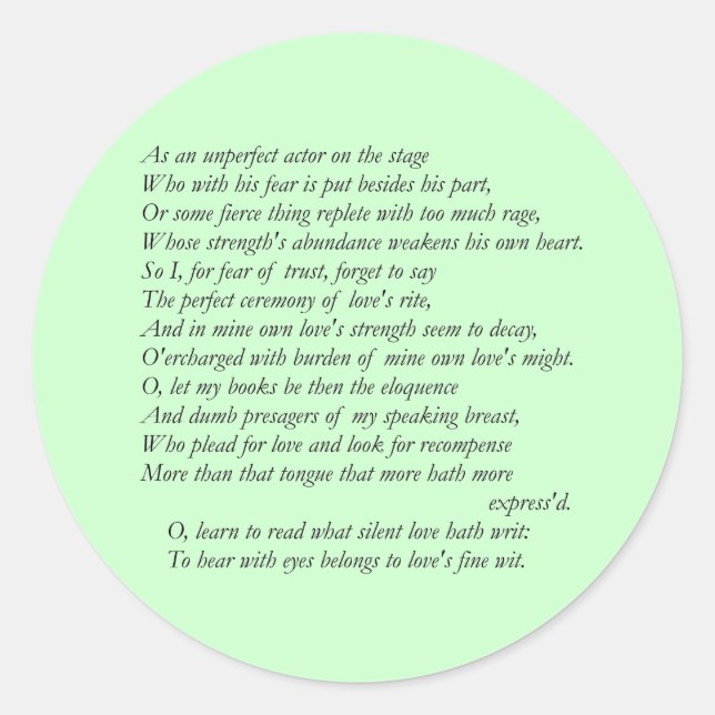 Sonnet # 23 by William Shakespeare Classic Round Sticker (Front)