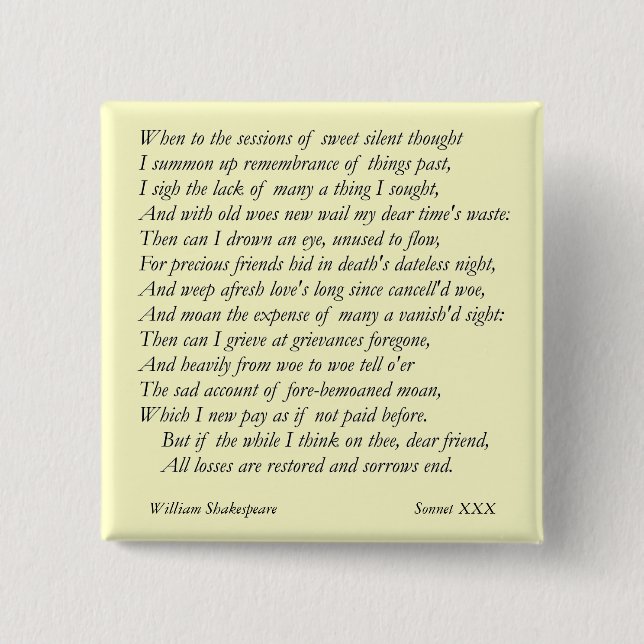 Sonnet # 30 by William Shakespeare 15 Cm Square Badge (Front)