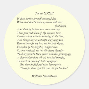 Sonnet # 32 by William Shakespeare Classic Round Sticker