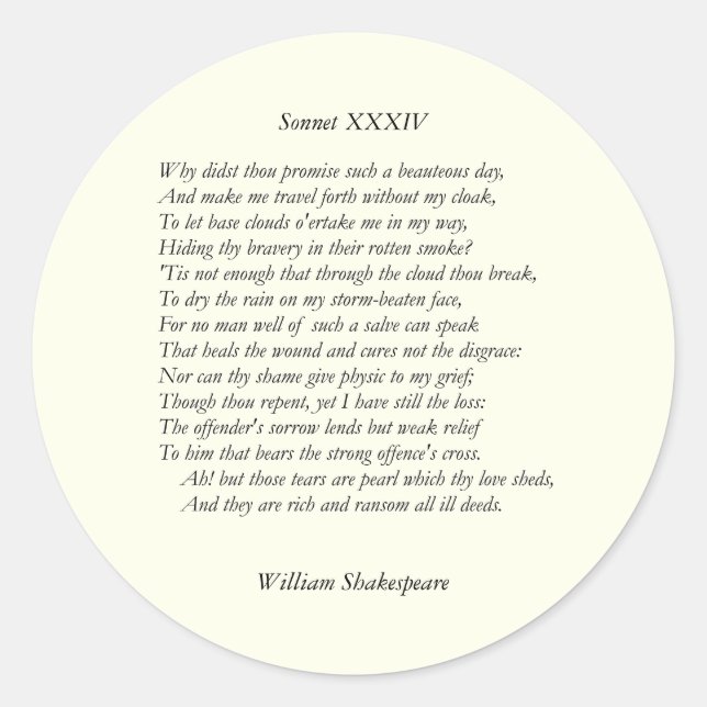 Sonnet # 34 by William Shakespeare Classic Round Sticker (Front)