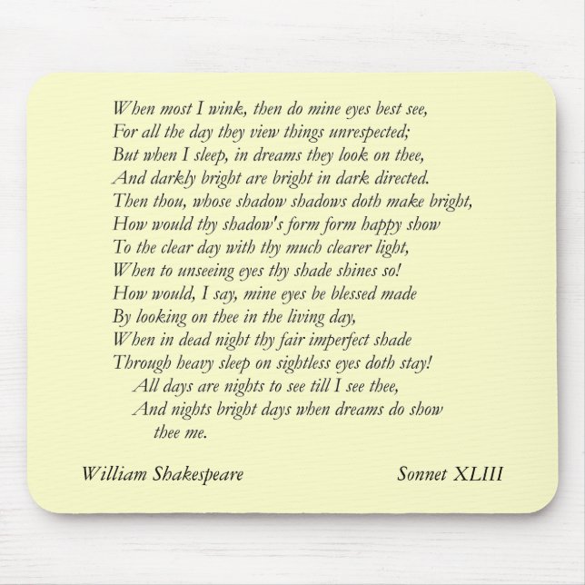 Sonnet # 43 by William Shakespeare Mouse Pad (Front)