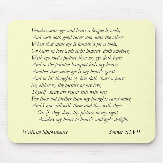 Sonnet # 47 by William Shakespeare Mouse Pad (Front)