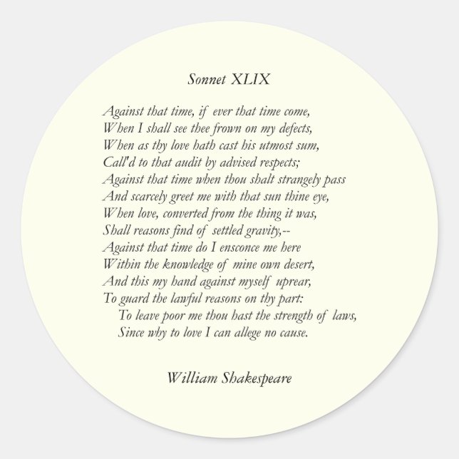 Sonnet # 49 by William Shakespeare Classic Round Sticker (Front)
