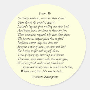 Sonnet # 4 by William Shakespeare Classic Round Sticker