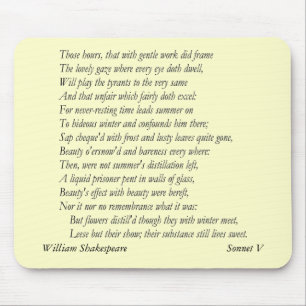 Sonnet # 5 by William Shakespeare Mouse Pad