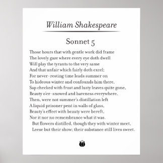 Sonnet 5 by William Shakespeare Poster