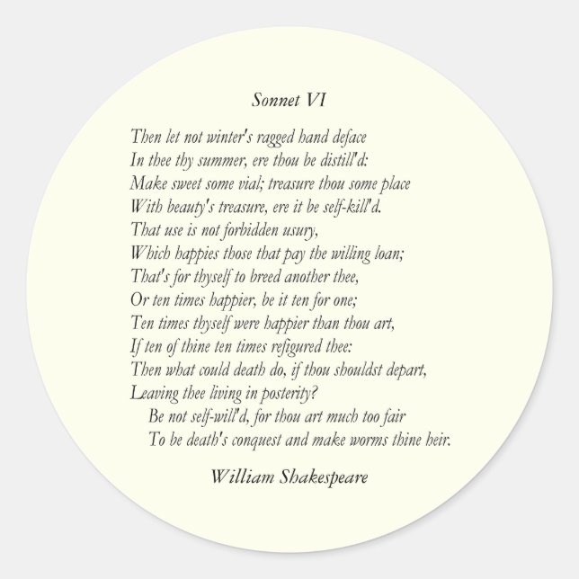 Sonnet # 6 by William Shakespeare Classic Round Sticker (Front)