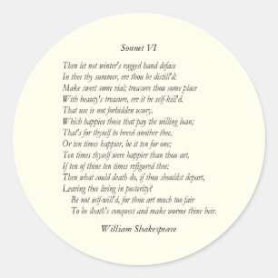 Sonnet # 6 by William Shakespeare Classic Round Sticker