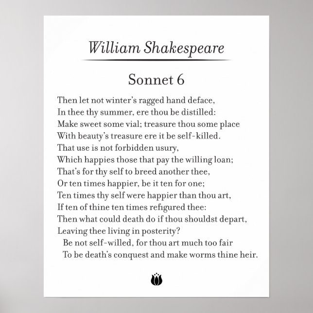 Sonnet 6 by William Shakespeare Poster (Front)