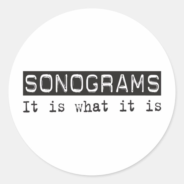 Sonograms It Is Classic Round Sticker (Front)
