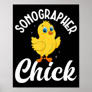 Sonographer chick - ultrasound tech sonography poster