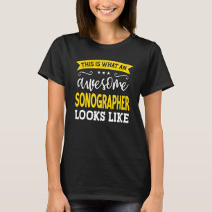 Sonographer Job Title Employee Funny Worker Sonogr T-Shirt