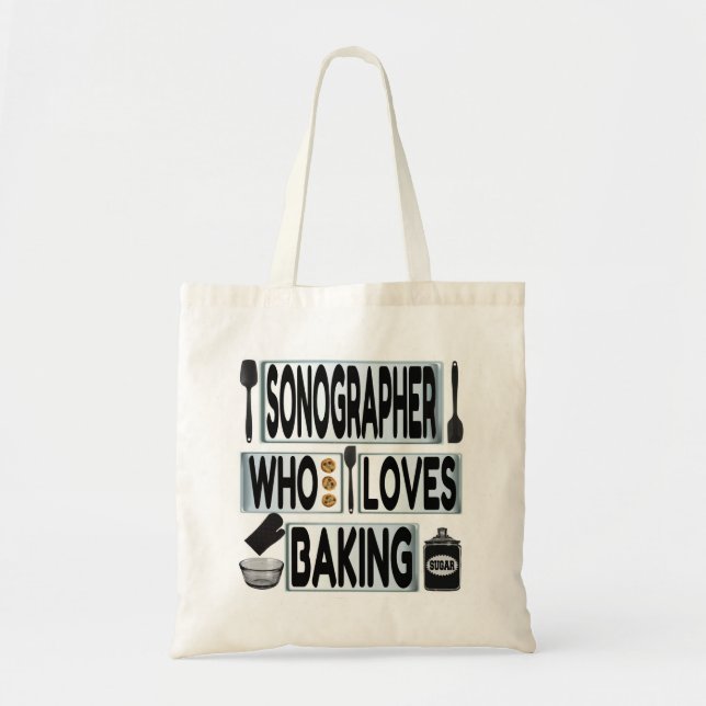 Sonographer Loves Baking Tote Bag (Front)