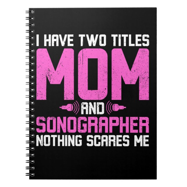 Sonographer Sonography Mum Notebook (Front)