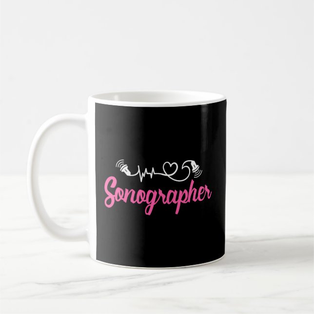 Sonographer Ultrasound Tech Sonography Technician  Coffee Mug (Left)