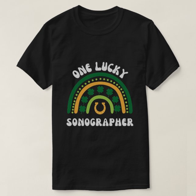 Sonographer Ultrasound Technician St Patrick's Day T-Shirt (Design Front)