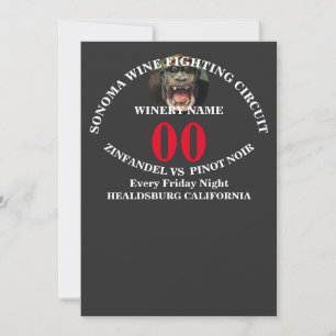 SONOMA WINE FIGHTING CIRCUIT ZINFANDEL ZIN 205 1  INVITATION