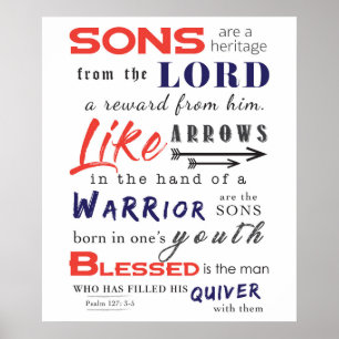 Sons are a heritage from the lord poster